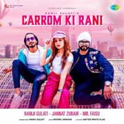 Carrom Ki Rani - Ramji Gulati Mp3 Song